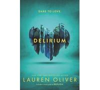 Lauren Oliver Delirium (Tascabile) Delirium Trilogy