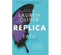 Lauren Oliver Replica (Tascabile) Replica