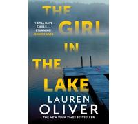 Lauren Oliver The Girl in the Lake (Copertina rigida)