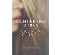 Lauren Oliver Vanishing Girls (Tascabile)