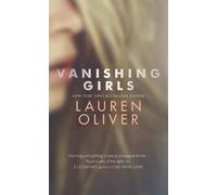 Lauren Oliver Vanishing Girls (Tascabile)