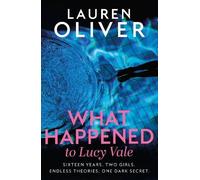 Lauren Oliver What Happened to Lucy Vale (Copertina rigida)