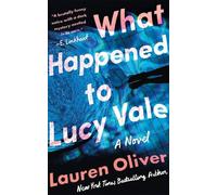 Lauren Oliver What Happened to Lucy Vale (Copertina rigida)