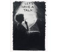 Lauren O'Neill- Let's Have a Talk: Conversations with Women on Art a (Tascabile)