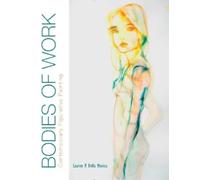 Lauren P. Della M Bodies of Work-Contemporary Figurative Pai (Copertina rigida)