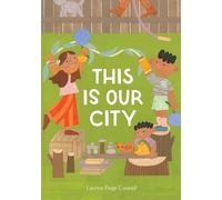 Lauren Paige Conrad This Is Our City (Copertina rigida)