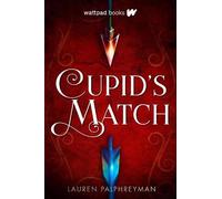 Lauren Palphreyman Cupid's Match (Tascabile)