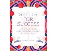 Lauren Parker Spells for Success Deck and Guidebook (Cards)