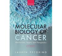 Lauren Pecorino Molecular Biology of Cancer (Tascabile)