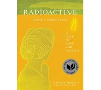 Lauren Redniss Radioactive (Tascabile)