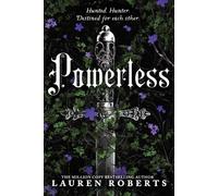 Lauren Roberts Powerless: Collector's Edition Hardback (Copertina rigida)