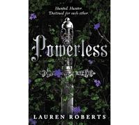 Lauren Roberts Powerless (Copertina rigida) Powerless Trilogy