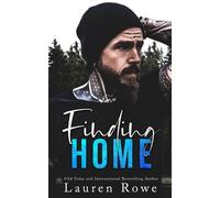 Lauren Rowe Finding Home (Tascabile)