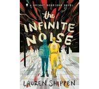 Lauren Shippen The Infinite Noise (Tascabile) Bright Sessions