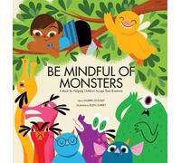 Lauren Stockly Be Mindful of Monsters (Copertina rigida)