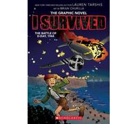 Lauren Tarshis I Survived the Battle of D-Day, 1944 (I Surviv (Copertina rigida)