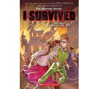 Lauren Tarshis I Survived the Great Chicago Fire, 1871 (The Graphic (Tascabile)