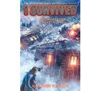 Lauren Tarshis I Survived the Wellington Avalanche, 1910 (I S (Copertina rigida)