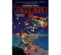 Lauren Tarshis The Battle of D-Day, 1944 (Tascabile) I Survived