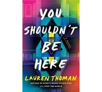 Lauren Thoman You Shouldn't Be Here (Copertina rigida)