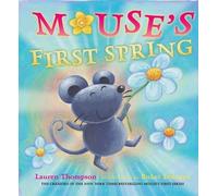 Lauren Thompson Mouse's First Spring (Copertina rigida)