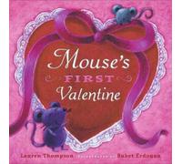 Lauren Thompson Mouse's First Valentine (Libro di cartone) Classic Board Books