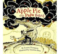Lauren Thompson The Apple Pie That Papa Baked (Copertina rigida)