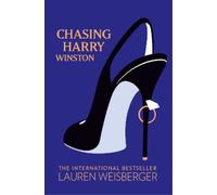 Lauren Weisberger Chasing Harry Winston (Tascabile)