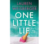 Lauren Weisberger One Little Lie (Tascabile)