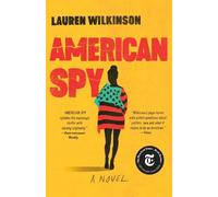 Lauren Wilkinson American Spy (Tascabile)