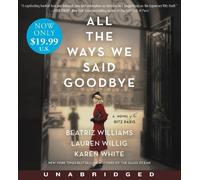 Lauren Willig Karen White Beatriz Wi All The Ways We Said Goodbye [Low Pri (CD)