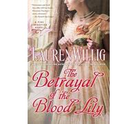 Lauren Willig The Betrayal Of The Blood Lily (Tascabile)