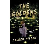 Lauren Wilson The Goldens (Tascabile)