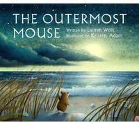 Lauren Wolk The Outermost Mouse (Copertina rigida)