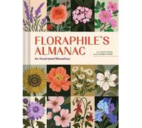 Lauren Work Jessi Evans Floraphile's Almanac (Copertina rigida)
