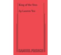 Lauren Yee King of the Yees (Tascabile)