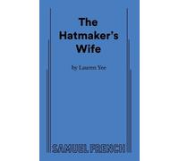 Lauren Yee The Hatmaker's Wife (Tascabile)