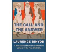 Laurence Binyon The Call and the Answer (Tascabile)