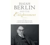 Laurence Brockliss Isaiah Berlin and the Enlightenment (Copertina rigida)