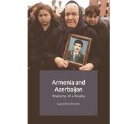 Laurence Broers Armenia and Azerbaijan (Copertina rigida)