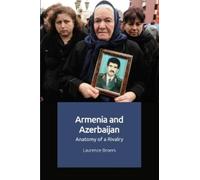 Laurence Broers Armenia and Azerbaijan (Tascabile)