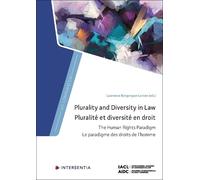 Laurence Burgorgue-Larsen Plurality and Diversity in Law (Copertina rigida)