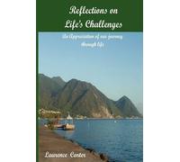 Laurence Carter Reflections on Life's Challenges (Tascabile)