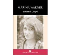 Laurence Coupe Marina Warner (Tascabile) Writers and Their Work