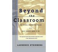 Laurence D. Steinberg B. Bradford Brown Sanford M. D Beyond the Clas (Tascabile)