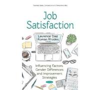 Laurence Diaz Job Satisfaction (Copertina rigida)