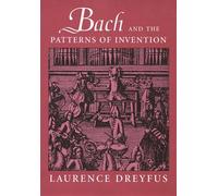 Laurence Dreyfus Bach and the Patterns of Invention (Tascabile)