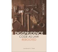 Laurence E. Diver Digisprudence: Code as Law Rebooted (Tascabile)