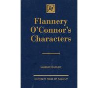 Laurence Enjolras Flannery O'Connor's Characters (Copertina rigida)