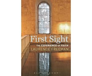 Laurence Freeman First Sight (Tascabile)